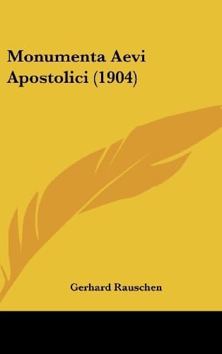 Monumenta Aevi Apostolici (1904) (Latin Edition)