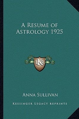 A Resume of Astrology 1925