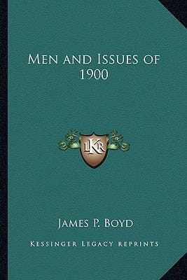 Men and Issues of 1900