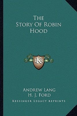 The Story Of Robin Hood