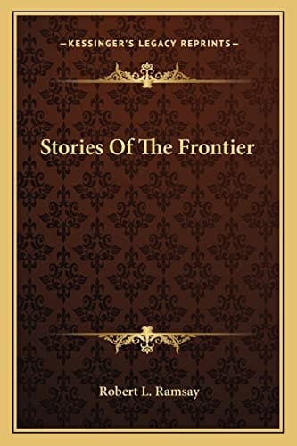 Stories Of The Frontier