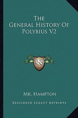 The General History Of Polybius V2