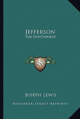 Jefferson: The Freethinker