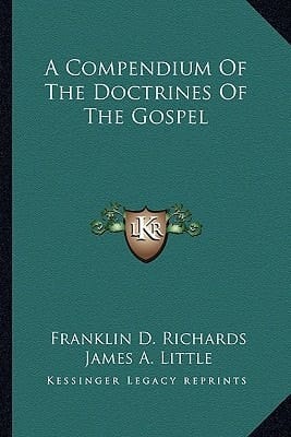 A Compendium Of The Doctrines Of The Gospel