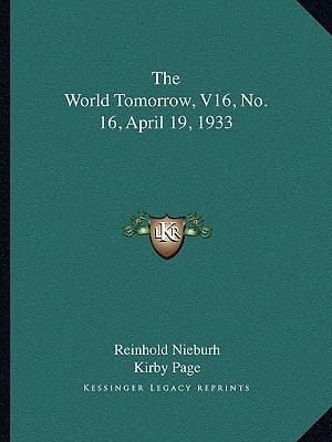 The World Tomorrow, V16, No. 16, April 19, 1933