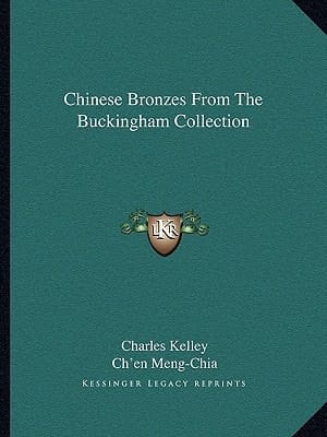 Chinese Bronzes From The Buckingham Collection