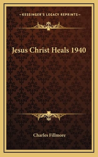 Jesus Christ Heals 1940