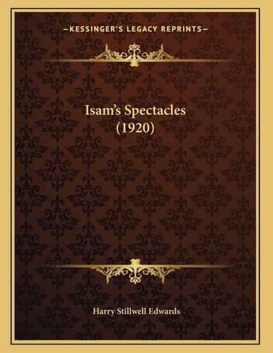 Isam's Spectacles (1920)