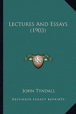 Lectures And Essays (1903)