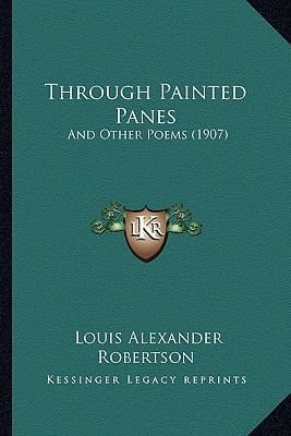 Through Painted Panes: And Other Poems (1907)