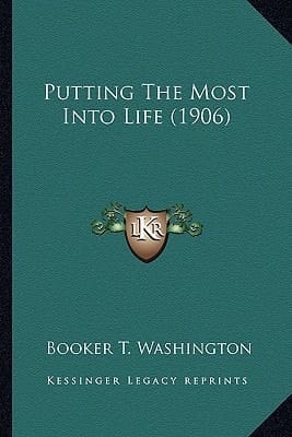 Putting The Most Into Life (1906)
