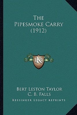 The Pipesmoke Carry (1912)