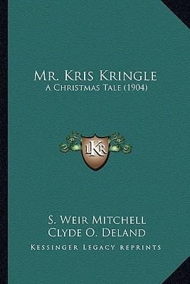 Mr. Kris Kringle: A Christmas Tale (1904)