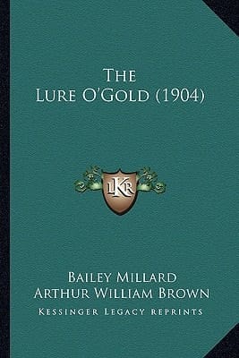 The Lure O'Gold (1904)