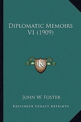 Diplomatic Memoirs V1 (1909)