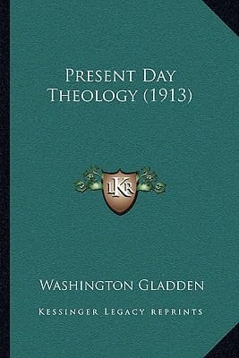 Present Day Theology (1913)