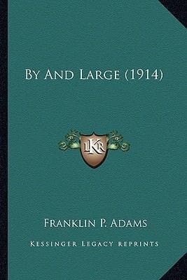 By And Large (1914)