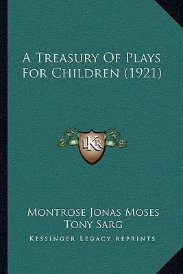 A Treasury Of Plays For Children (1921)