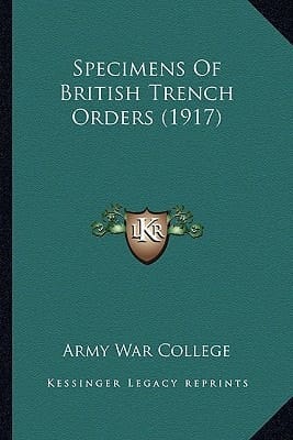 Specimens Of British Trench Orders (1917)