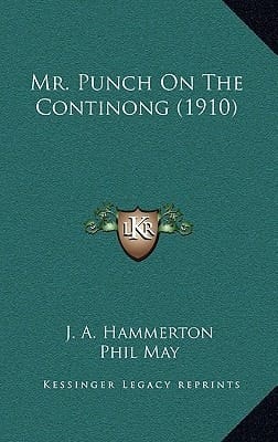 Mr. Punch On The Continong (1910)