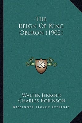 The Reign Of King Oberon (1902)