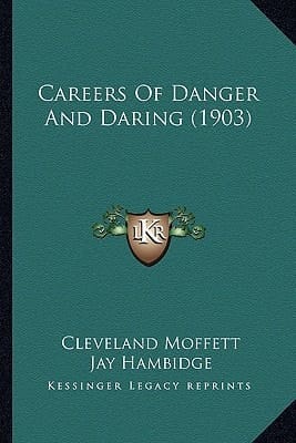 Careers Of Danger And Daring (1903)