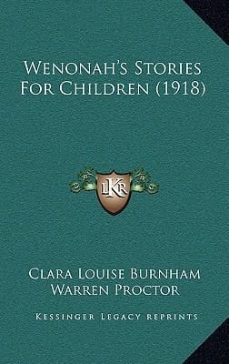 Wenonah's Stories For Children (1918)