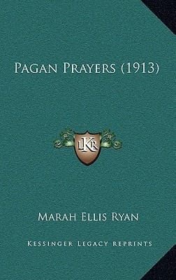 Pagan Prayers (1913)
