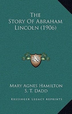 The Story Of Abraham Lincoln (1906)