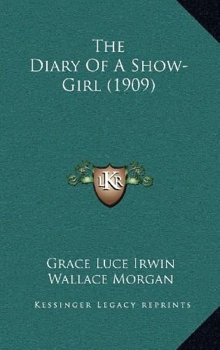 The Diary Of A Show-Girl (1909)