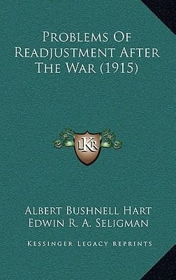 Problems Of Readjustment After The War (1915)