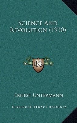 Science And Revolution (1910)
