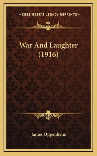 War And Laughter (1916)