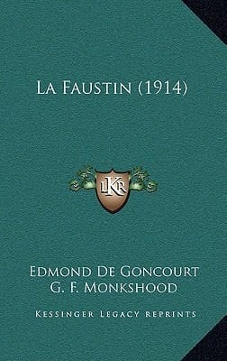 La Faustin (1914) (French Edition)