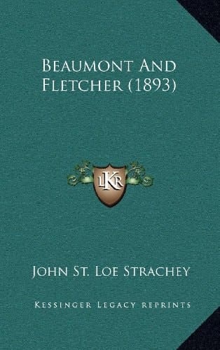 Beaumont And Fletcher (1893)