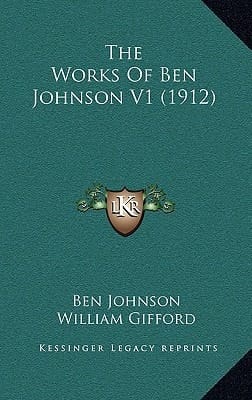 The Works Of Ben Johnson V1 (1912)