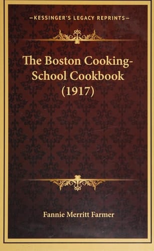 The Boston Cooking-School Cookbook (1917)