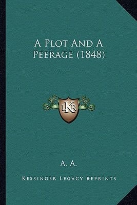 A Plot And A Peerage (1848)