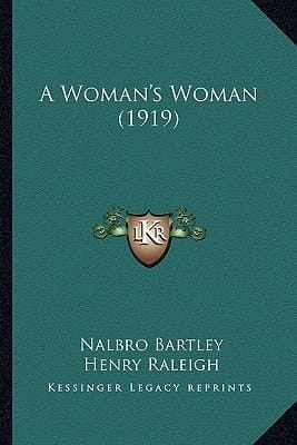 A Woman's Woman (1919)
