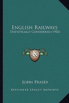 English Railways: Statistically Considered (1903)