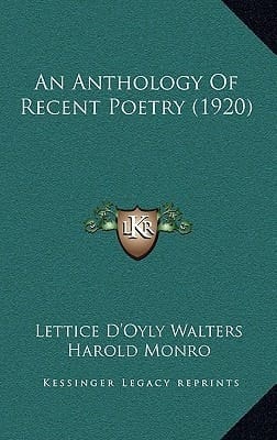 An Anthology Of Recent Poetry (1920)