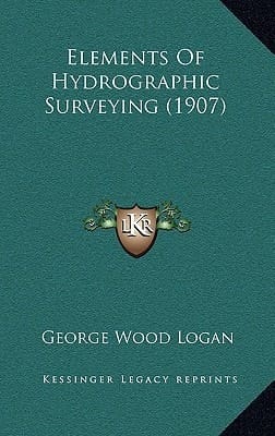 Elements Of Hydrographic Surveying (1907)