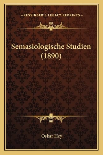 Semasiologische Studien (1890)