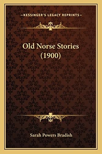 Old Norse Stories (1900)