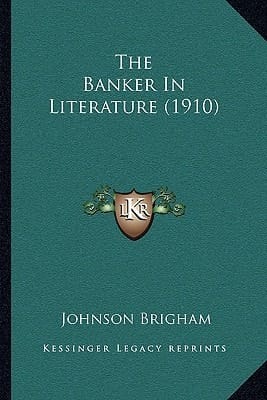 The Banker In Literature (1910)
