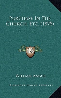 Purchase In The Church, Etc. (1878)