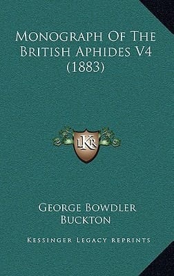 Monograph Of The British Aphides V4 (1883)