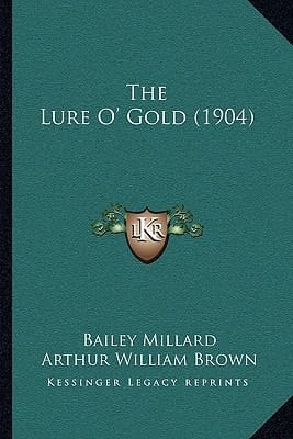 The Lure O' Gold (1904)