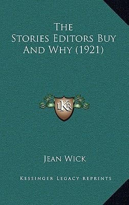 The Stories Editors Buy And Why (1921)