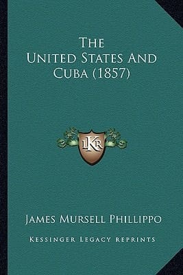 The United States And Cuba (1857)